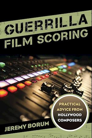 Guerrilla Film Scoring