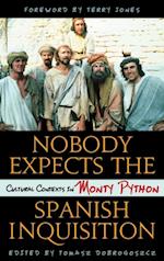 Nobody Expects the Spanish Inquisition