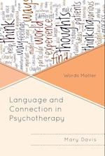 Language and Connection in Psychotherapy