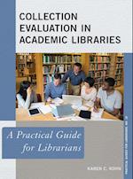 Collection Evaluation in Academic Libraries