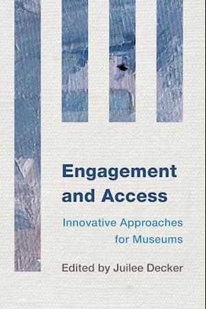 Engagement and Access