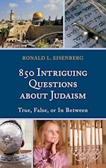850 Intriguing Questions about Judaism