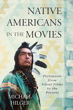 Native Americans in the Movies