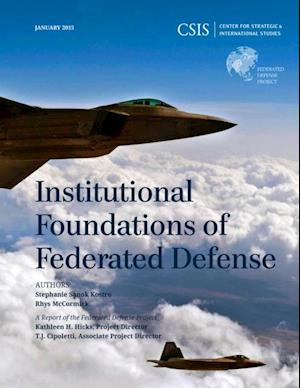 Institutional Foundations of Federated Defense