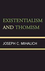 Existentialism and Thomism