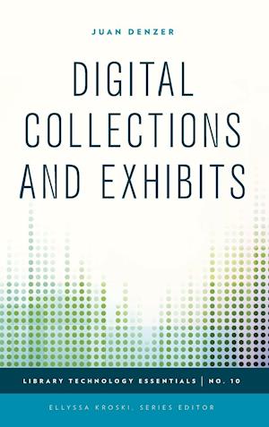 Digital Collections and Exhibits