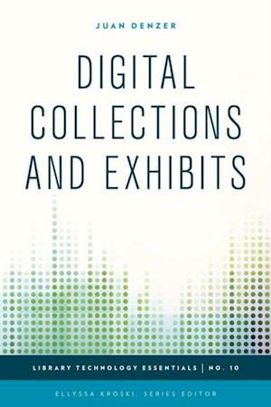 Digital Collections and Exhibits