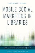 Mobile Social Marketing in Libraries