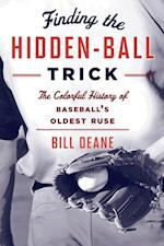 Finding the Hidden Ball Trick