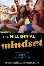 The Millennial Mindset