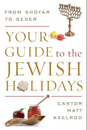 Your Guide to the Jewish Holidays