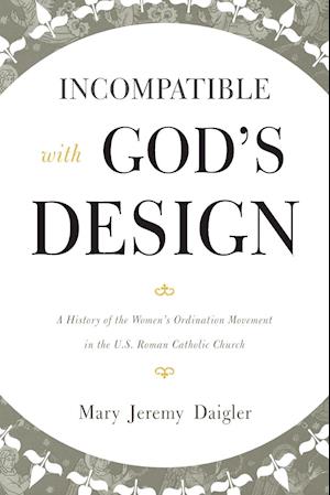 Incompatible with God's Design