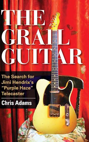 The Grail Guitar