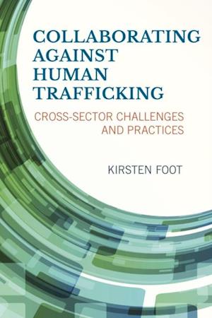 Collaborating against Human Trafficking