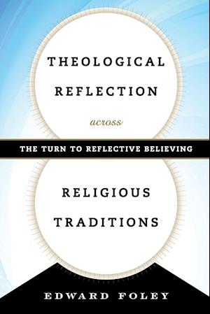 Theological Reflection across Religious Traditions