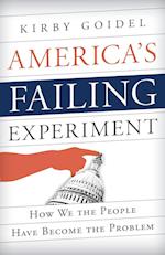 America's Failing Experiment