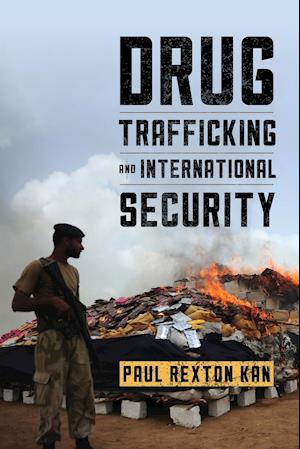 Drug Trafficking and International Security