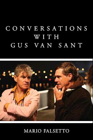 Conversations with Gus Van Sant