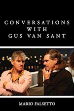 Conversations with Gus Van Sant