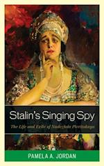 Stalin's Singing Spy