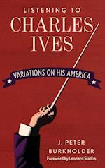 The Music of Charles Ives