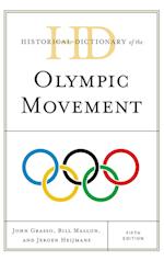 Historical Dictionary of the Olympic Movement