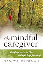 The Mindful Caregiver