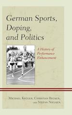 German Sports, Doping, and Politics