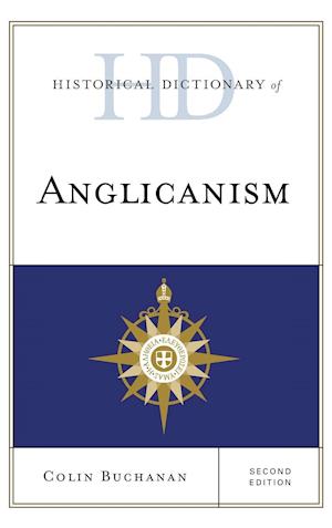 Historical Dictionary of Anglicanism