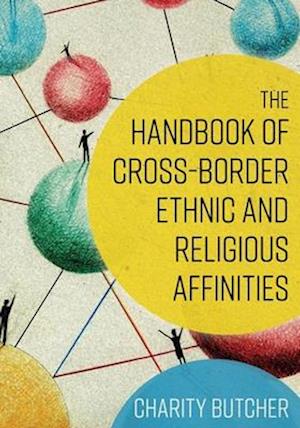 Handbook of Cross-Border Ethnic and Religious Affinities