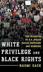 White Privilege and Black Rights
