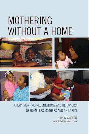 Mothering without a Home