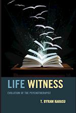 LIFE WITNESS