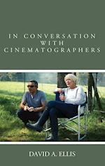 In Conversation with Cinematographers