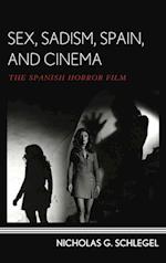 Sex, Sadism, Spain, and Cinema