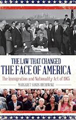 The Law that Changed the Face of America