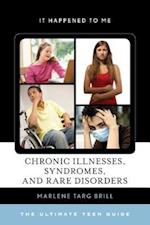 Chronic Illnesses, Syndromes, and Rare Disorders