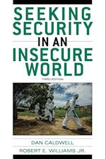 Seeking Security in an Insecure World