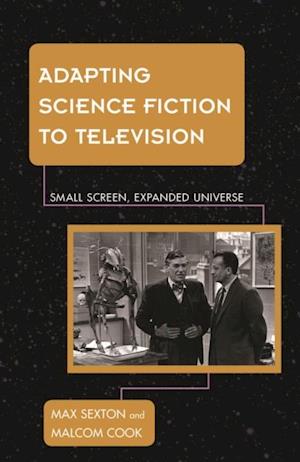 Adapting Science Fiction to Television