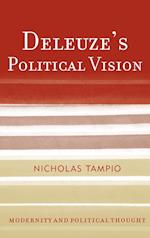 Deleuze's Political Vision