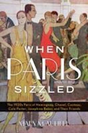 When Paris Sizzled