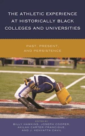 Athletic Experience at Historically Black Colleges and Universities