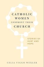 Catholic Women Confront Their Church