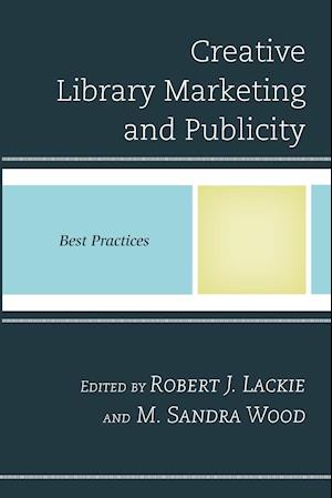 Creative Library Marketing and Publicity