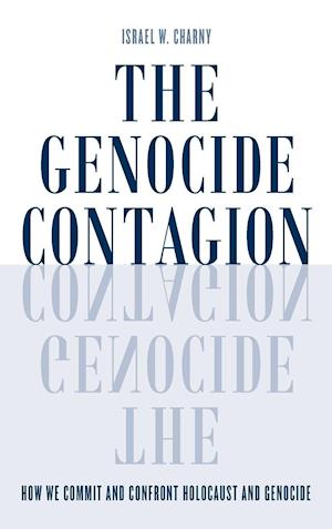 The Genocide Contagion