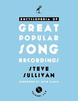 Encyclopedia of Great Popular Song Recordings