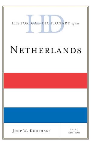 Historical Dictionary of the Netherlands