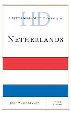 Historical Dictionary of the Netherlands