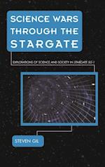 Science Wars through the Stargate