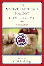 The Native American Mascot Controversy
